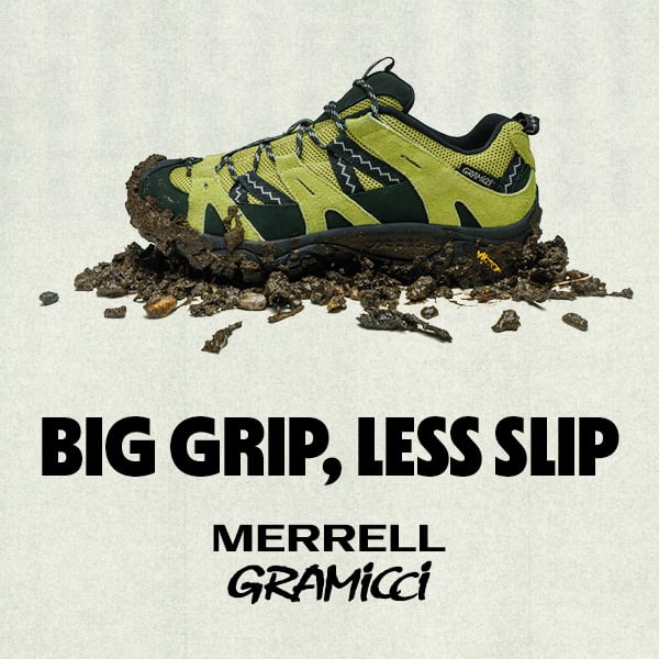 Big Grip, Less Slip. Merrell & Gramicci